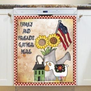 Prim Country Patriot Design #5 - Family and Friends Gather Here Dishwasher Sticker