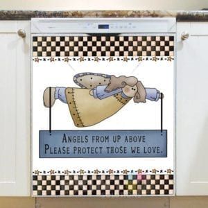 Primitive Country Garden Angel #4 - Angels from Up Above Please Protect Those We Love Dishwasher Sticker
