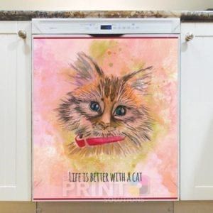 Cute Kitten Watercolor Style - Life Is Better With a Cat Dishwasher Sticker