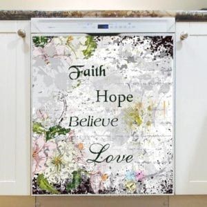 Faith - Hope - Believe - Love Dishwasher Sticker