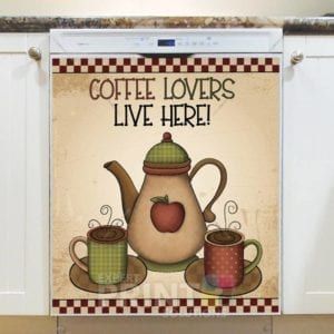 Coffee Lovers Live Here! Dishwasher Sticker