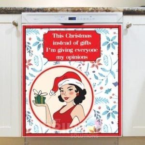 Christmas - Sassy Pinup Girl #2 - This Christmas instead of gifts I'm giving everyone my opinions Dishwasher Sticker