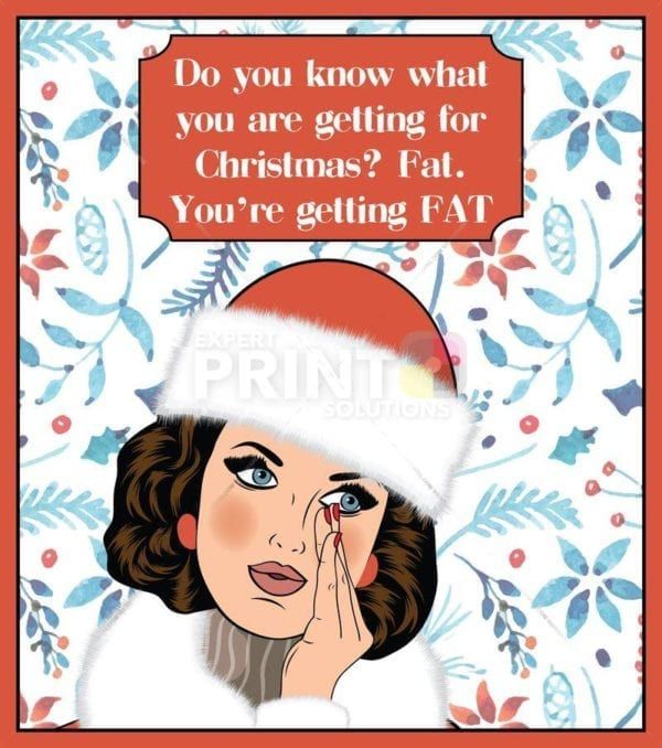 Christmas - Sassy Pinup Girl - Do yyou know what you are getting for Christmas? Fat. You're getting FAT Dishwasher Sticker