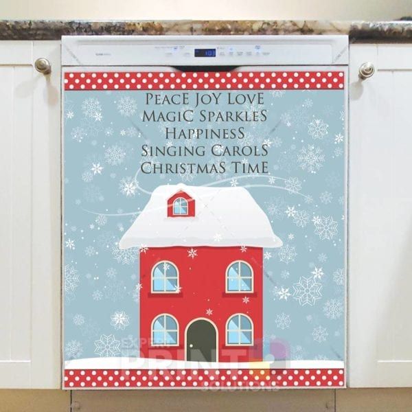 Christmas - Cozy Red House - Peace Joy Love Magic Sparkles Happiness Singing Carols Christmas Time Dishwasher Sticker