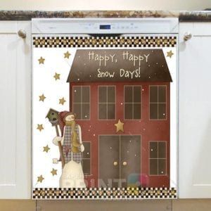 Christmas - Primitive Country Christmas #2 - Happy, Happy Snow Days Dishwasher Sticker