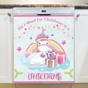Christmas - All I Want for Christmas is a Unicorn Dishwasher Sticker