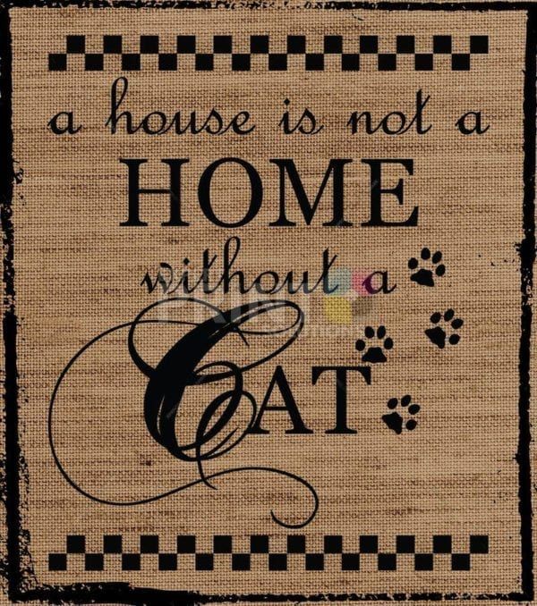 Farmhouse Burlap Pattern - A House is Not Home Without a Cat Dishwasher Sticker