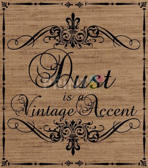 Farmhouse Burlap Pattern - Dust is a Vintage Accent Dishwasher Sticker