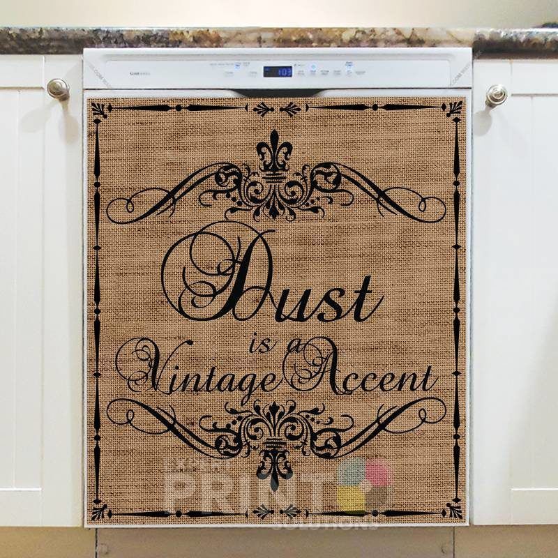 Farmhouse Burlap Pattern - Dust is a Vintage Accent Dishwasher Sticker