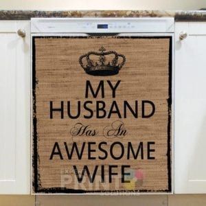 Farmhouse Burlap Pattern - My Husband has an Awesome Wife Dishwasher Sticker