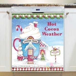 Christmas - Santa's Village #4 - Hot Cocoa Weather - Cocoa Cafe Dishwasher Sticker
