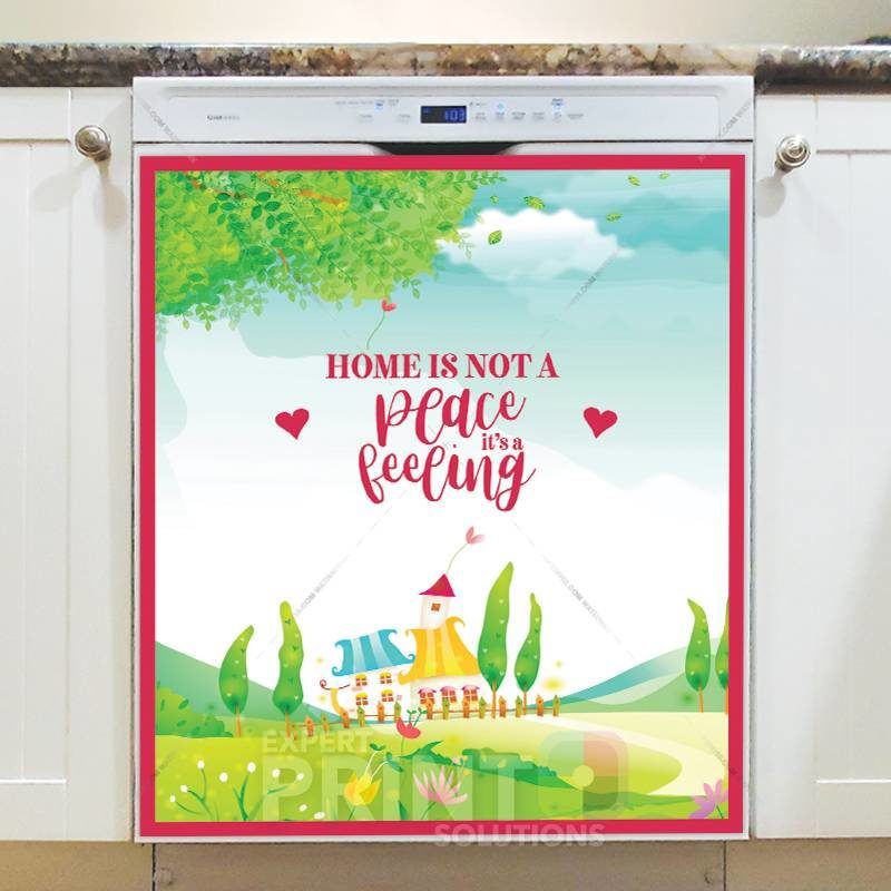 Cute Colorful Houses - Home is not a Place, it's a Feeling Dishwasher Sticker