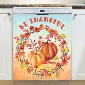Lovely Cozy Autumn #56 - Be Thankful Dishwasher Sticker