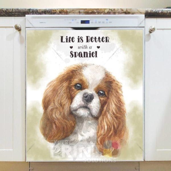 Life is Better with a Spaniel Dishwasher Magnet