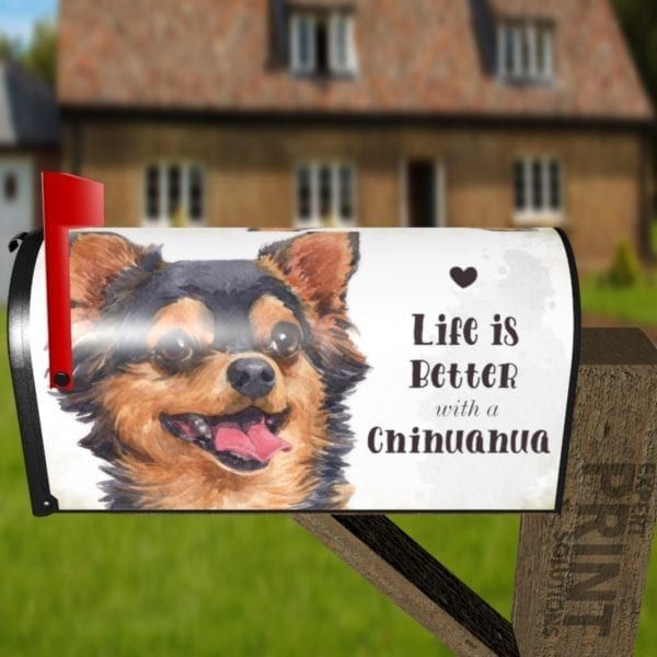 Life is Better with a Chihuahua Decorative Curbside Farm Mailbox Cover