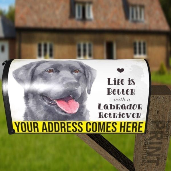 Life is Better with a Labrador Decorative Curbside Farm Mailbox Cover